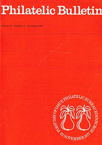 Philatelic Bulletin - Volume 15: Number 3, November 1977