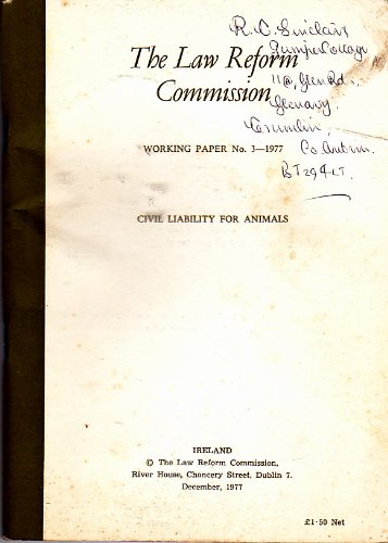 Civil liability for animals (Working Paper No 3)