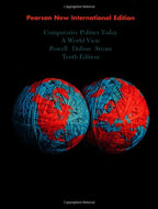 Comparative Politics Today: Pearson New International Edition: A World View
