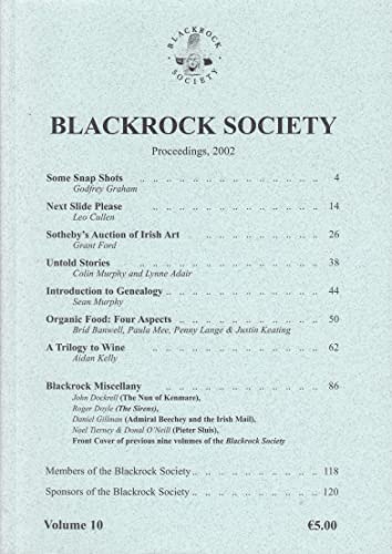 Blackrock Society Proceedings, 2002 (Volume 10)