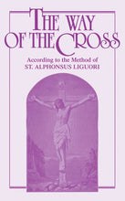 Load image into Gallery viewer, The Way of the Cross According to the Method of St.Alphonsus Liguori