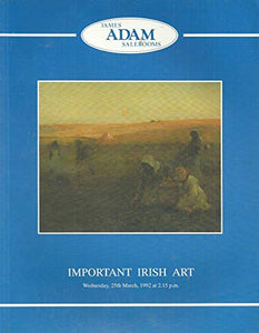 James Adam Salerooms: Important Irish Art, Wednesday 25th March 1992 at 2:15pm