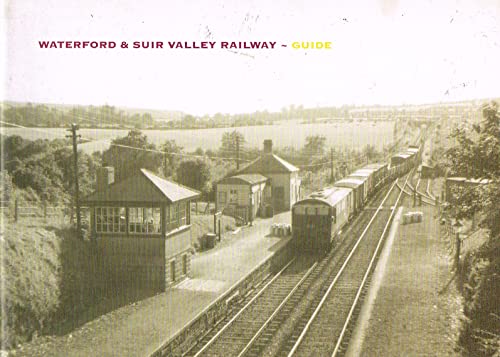Waterford and Suir Valley Railway Guide
