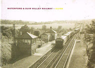 WATERFORD & SUIR VALLEY RAILWAY - GUIDE --IRELAND