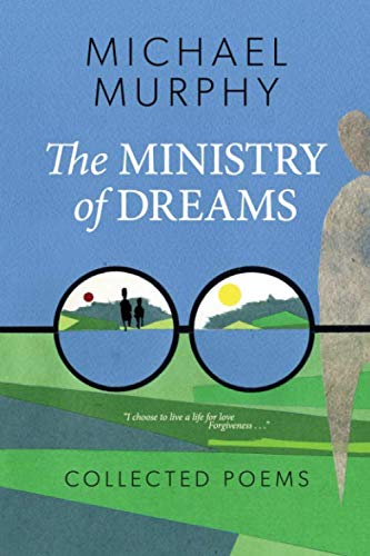 The Ministry of Dreams: Collected Poems
