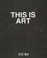 This Is Art: Eye'Em -The Mobile Photography Movement