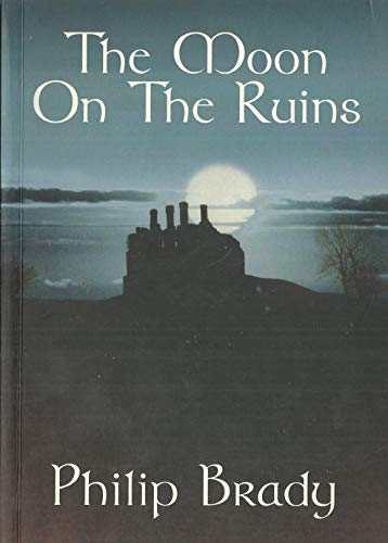 The Moon on the Ruins