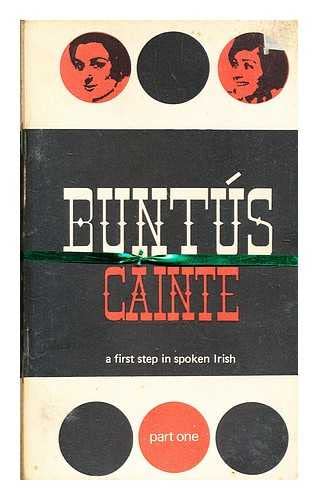 Buntus Cainte Part One - A First Step in Spoken Irish