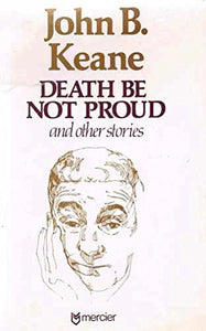 Death be Not Proud and Other Stories