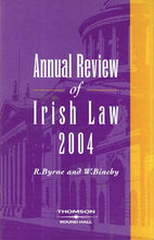 Load image into Gallery viewer, Annual Review of Irish Law 2004 (2004)