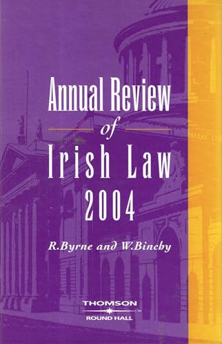 Annual Review of Irish Law 2004 (2004)