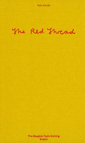 Paki Smith: The Red Thread