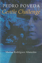 Load image into Gallery viewer, Pedro Poveda: Gentle Challenge