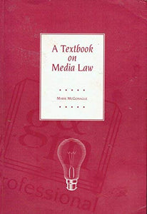 A Textbook on Media Law