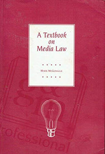 A Textbook on Media Law
