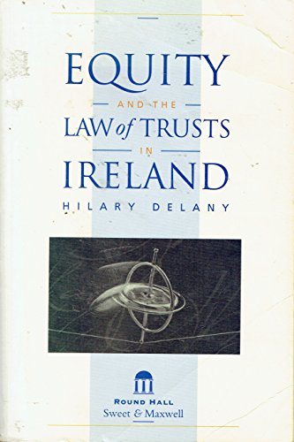 Equity and the Law of Trusts in Ireland