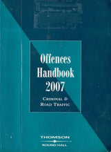 Load image into Gallery viewer, The Offences Handbook 2007