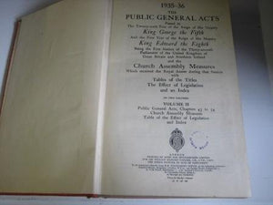 Public General Acts 1935-36. Volume 2, Chapters 43 to 54 Church Assembly Measures