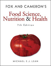 Load image into Gallery viewer, Fox and Cameron's Food Science, Nutrition &amp; Health (Hodder Arnold Publication)