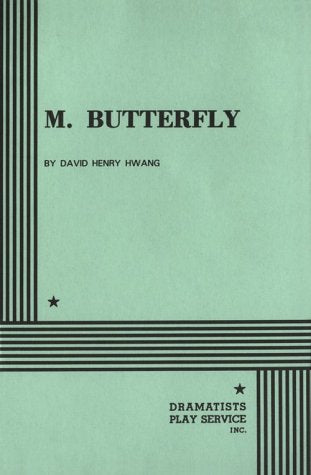M. Butterfly (Acting Edition for Theater Productions)