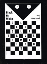Load image into Gallery viewer, Black on White: This Game Called Life