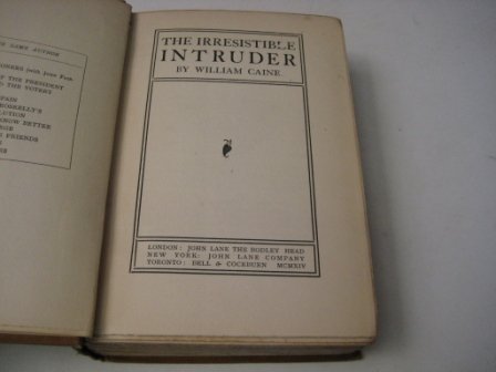 The Irresistible Intruder