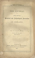 The Journal of the Royal Historical and Archaeological Association of Ireland - Vol VIII (8), Fourth Series, January and April 1888, Nos 73 and 74