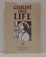 Christ Our Life: Pastoral Letter 1993