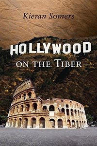 Hollywood on the Tiber