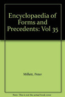 Encyclopaedia of Forms and Precedents: v.35: Vol 35