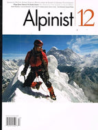 Alpinist magazine 12 - The Climbing Life, Autumn 2005