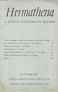 Hermathena: A Dublin University Review - No. CVI (106), Spring 1968