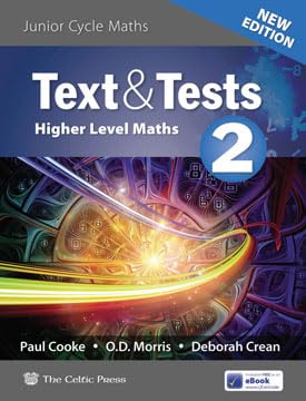 Text and Tests 2, Higher Level Maths, Junior Cycle, New Edition