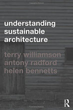 Load image into Gallery viewer, Understanding Sustainable Architecture