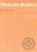 Philatelic Bulletin - Volume 12: Number 10, June 1975