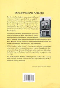 The Liberties Pop Academy