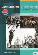 Case Studies: Politics and Society in Northern Ireland, 1949-1993 - Leaving Certificate History 2022 and 2023