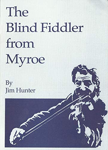 The Blind Fiddler From Myroe