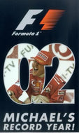 F1 Review: 2002 - Michael's Record Year [VHS]