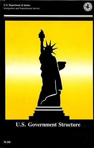 U. S. Government Structure Level II: A Federal Citizenship and Naturalization Text