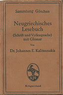 Neugriechisches Lesebuch (Schrift und Volkssprache) mit Glossar