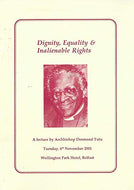 Dignity Equality and Inalienable Rights: A Lecture by Archbishop Desmond Tutu