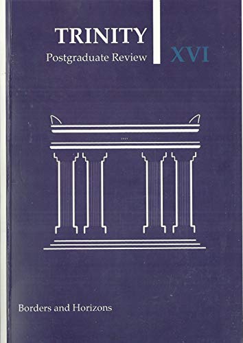 Trinity College Dublin Postgraduate Review XVI (16), 2017 (TCD)
