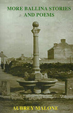 Load image into Gallery viewer, More Ballina Stories and Poems