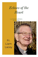 Echoes of the Heart: A Collection of Poetry and Musings