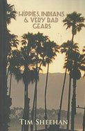 Hippies, Indians and Very Bad Gears