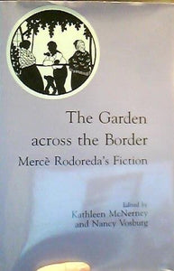 The Garden Across the Border: Merce Rodoreda's Fiction