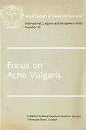 Focus on Acne Vulgaris (International Congress & Symposium S.)