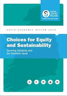 Choices for Equity and Sustainability: Socio-Economic Review 2016