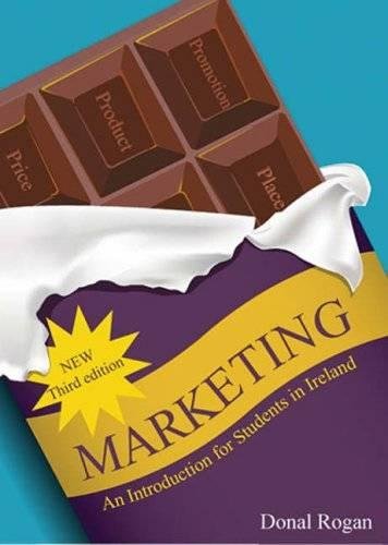 Marketing, an Introduction for Students in Ireland